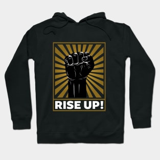 Rise Up! Hoodie